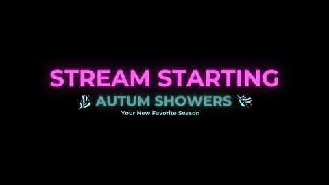 Autum Showers online show from March 2026 05:30:01 AM