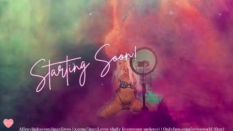 jinxy loves online show from April 2026 01:14:02 AM