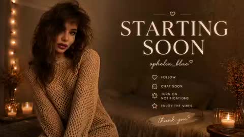 ophelia blue online show from July 2026 11:34:01 AM