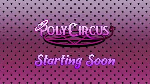 PolyCircus online show from May 2026 05:12:01 AM
